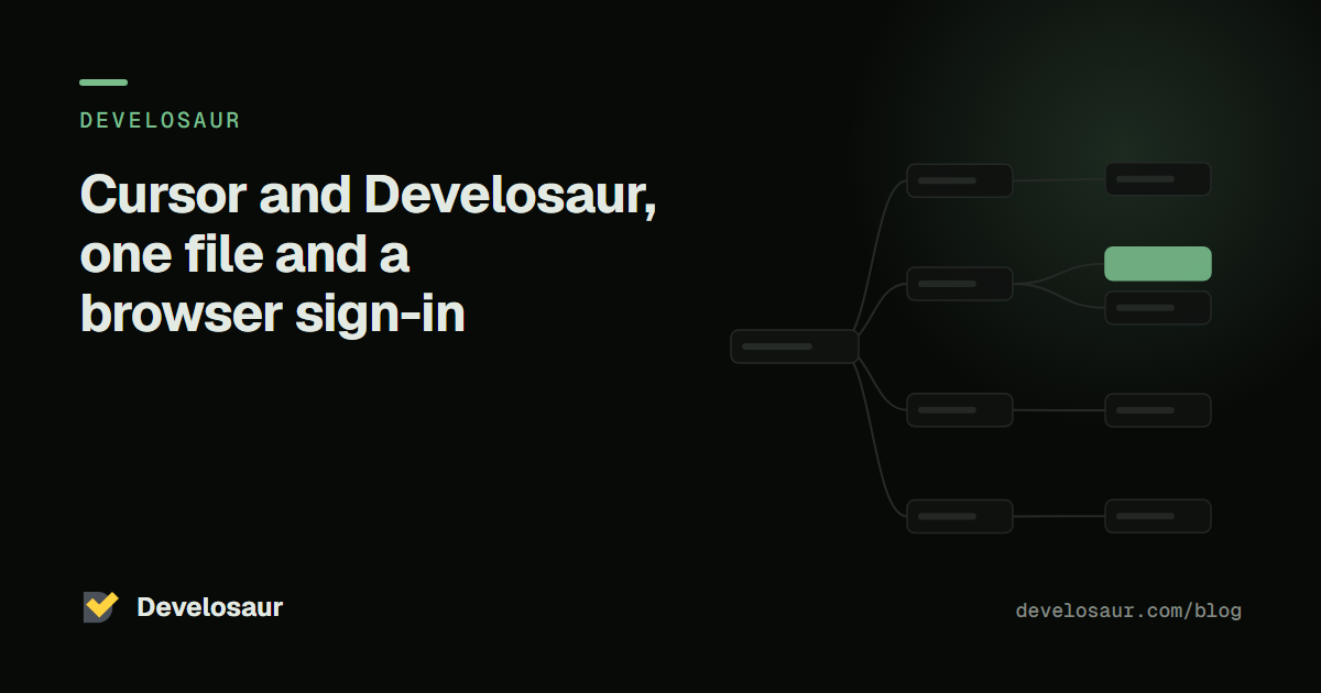 Cursor and Develosaur, one file and a browser sign-in